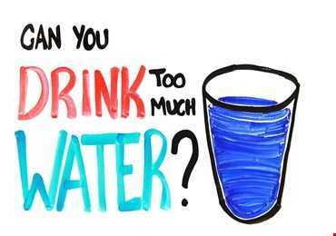 Uống quá nhiều nước có thể dẫn đến tử vong - Drinking Too Much Water Can Be Deadly